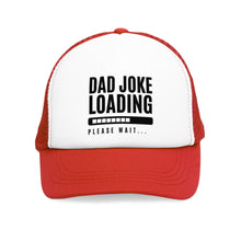 Load image into Gallery viewer, Dad Joke Loading Mesh Baseball Cap
