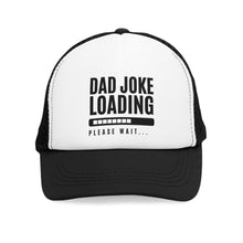 Load image into Gallery viewer, Dad Joke Loading Mesh Baseball Cap
